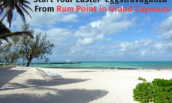 Start Your Easter ‘Eggstravaganza’ From Rum Point in Grand Caymans